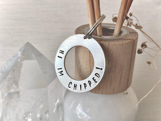 “Hi I’m Chipped!” Tag